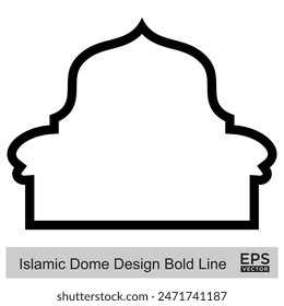 Islamic Dome Design Bold Line Outline Linear Black Stroke silhouettes Design pictogram symbol visual illustration