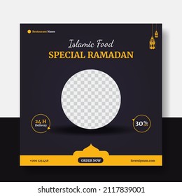 Islamic Food Special Ramadan Social Media Post Banner