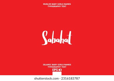 Islamic Girl Name Sabahat Artistic Cursive Text Element