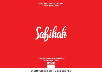 Islamic Girl Name Sabihah Artistic Cursive Text Element