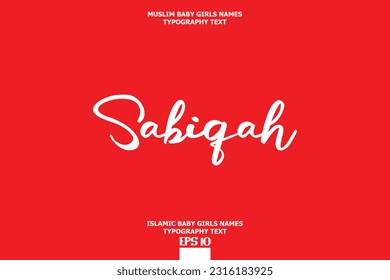 Islamic Girl Name Sabiqah Artistic Cursive Text Element