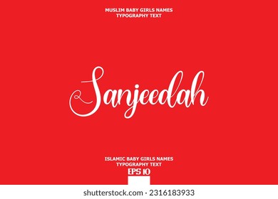 Islamic Girl Name Sanjeedah Artistic Cursive Text Element