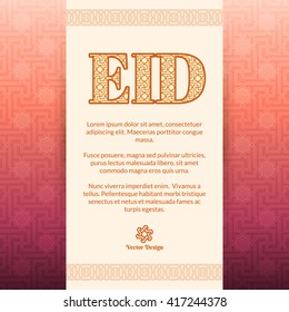 Islamic Greeting Background with lettering Eid. Vector festive design