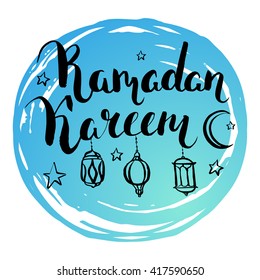 Islamic holiday vector turquoise background. Arabic lanterns and ink inscription Ramadan Kareem. Modern calligraphy. Brush lettering. 