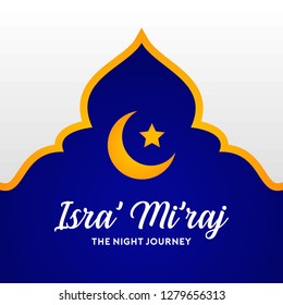 Islamic Holidays Al Isra' Wal Mi'raj Illustration Background Poster Design