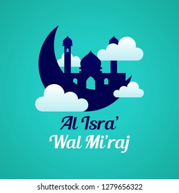 Islamic Holidays Al Isra' Wal Mi'raj Illustration Background Poster Design