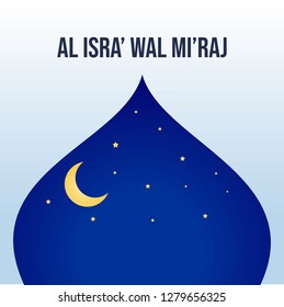 Islamic Holidays Al Isra' Wal Mi'raj Illustration Background Poster Design
