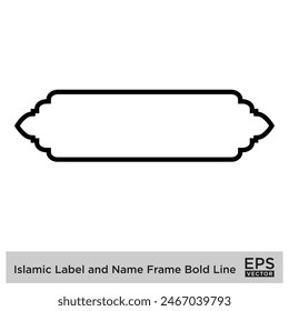 Etiqueta islámica y marco de nombre Bold Line Outline Linear Black Stroke siluetas Diseño pictograma símbolo ilustración visual