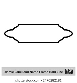 Etiqueta islámica y marco de nombre Bold Line Outline Linear Black Stroke siluetas Diseño pictograma símbolo ilustración visual