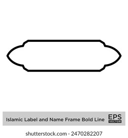 Etiqueta islámica y marco de nombre Bold Line Outline Linear Black Stroke siluetas Diseño pictograma símbolo ilustración visual