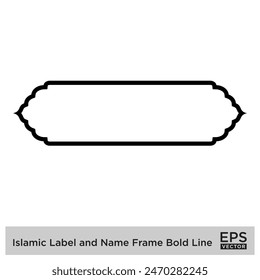 Islamic Label and Name Frame Bold Line Outline Linear Black Stroke silhouettes Design pictogram symbol visual illustration