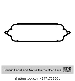 Etiqueta islámica y marco de nombre Bold Line Outline Linear Black Stroke siluetas Diseño pictograma símbolo ilustración visual