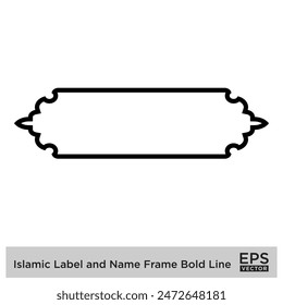 Islamisches Etikett und Name Rahmen Fett Linie Umriss Linear Schwarz Strich Silhouetten Design Piktogramm Symbol visuelle Illustration