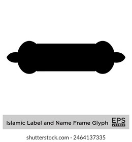 Islamic Label and Name Frame Glyph Black Filled silhouettes Design pictogram symbol visual illustration