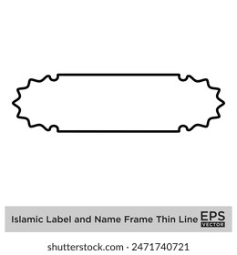 Islamic Label and Name Frame Thin Line Black stroke silhouettes Design pictogram symbol visual illustration