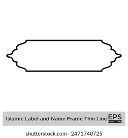 Islamic Label and Name Frame Thin Line Black stroke silhouettes Design pictogram symbol visual illustration