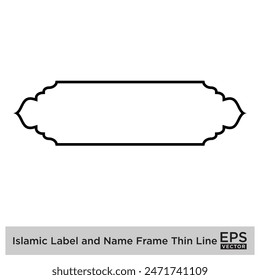 Islamic Label and Name Frame Thin Line Black stroke silhouettes Design pictogram symbol visual illustration