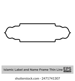 Islamic Label and Name Frame Thin Line Black stroke silhouettes Design pictogram symbol visual illustration