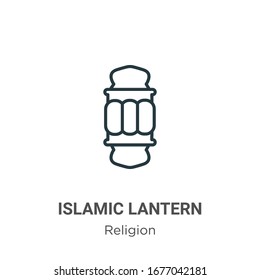 Islamic lantern outline vector icon. Thin line black islamic lantern icon, flat vector simple element illustration from editable religion concept isolated stroke on white background