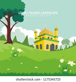 Islamic nature landscape illustration, Lovely Mosque with beautiful landscape, suitable for greeting card, banner, flyer and other