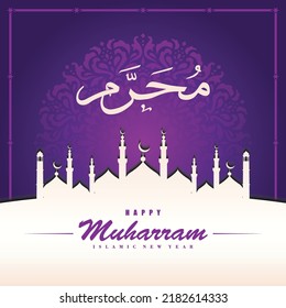 Islamic new year greeting card with mosque illustration and calligraphy that means "Muharram".