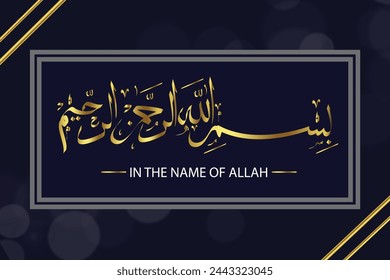 Islamic vector design of Bismillah (In the name of God) in Thuluth Arabic calligraphy , Beautifull abstract background