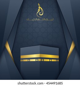 Islamic vector design Hajj greeting card template with arabic pattern - Translation of text : Pilgrimage ; Here I am, O Allah, here I am