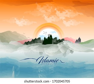 Islamic vector illustration of colorful background mountain landscape in bright sky and The Typography of Islamic Background 