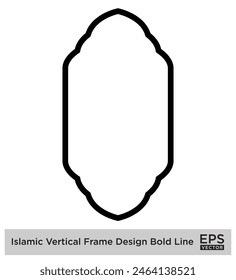 Islamic Vertical Frame Design Bold Line Outline Linear Black Stroke silhouettes Design pictogram symbol visual illustration