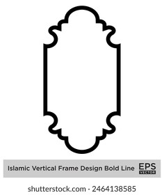 Islamic Vertical Frame Design Bold Line Outline Linear Black Stroke silhouettes Design pictogram symbol visual illustration