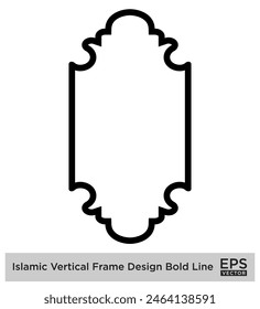 Islamic Vertical Frame Design Bold Line Outline Linear Black Stroke silhouettes Design pictogram symbol visual illustration