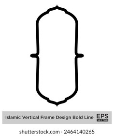 Islamic Vertical Frame Design Bold Line Outline Linear Black Stroke silhouettes Design pictogram symbol visual illustration