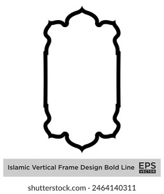 Islamic Vertical Frame Design Bold Line Outline Linear Black Stroke silhouettes Design pictogram symbol visual illustration