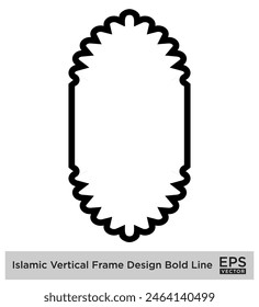 Islamic Vertical Frame Design Bold Line Outline Linear Black Stroke silhouettes Design pictogram symbol visual illustration