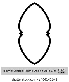 Islamic Vertical Frame Design Bold Line Outline Linear Black Stroke silhouettes Design pictogram symbol visual illustration