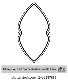 Islamic Vertical Frame Design double lines Outline Linear Black Stroke silhouettes Design pictogram symbol visual illustration