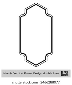 Islamic Vertical Frame Design double lines Outline Linear Black Stroke silhouettes Design pictogram symbol visual illustration