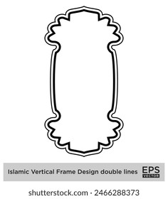 Islamic Vertical Frame Design double lines Outline Linear Black Stroke silhouettes Design pictogram symbol visual illustration