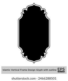 Diseño de marco de Vertical islámica Glifo con contorno Siluetas rellenas negras Diseño pictograma símbolo ilustración visual