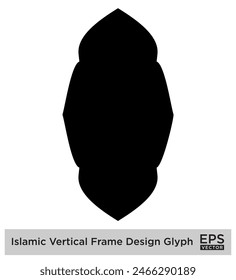 Islamic Vertical Frame Design Glyph Black Filled silhouettes Design pictogram symbol visual illustration