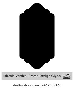 Diseño de marco de Vertical islámica Glifo Negro Siluetas llenas Diseño pictograma símbolo ilustración visual
