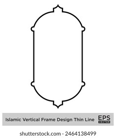 Islamic Vertical Frame Design Thin Line Black stroke silhouettes Design pictogram symbol visual illustration