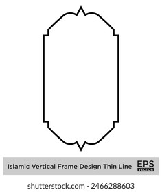 Islamic Vertical Frame Design Thin Line Black stroke silhouettes Design pictogram symbol visual illustration