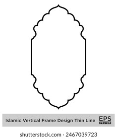 Islamic Vertical Frame Design Thin Line Black stroke silhouettes Design pictogram symbol visual illustration