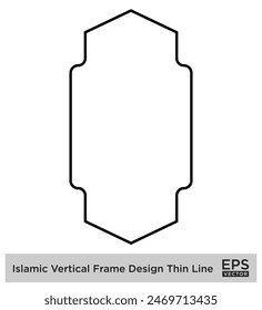 Islamic Vertical Frame Design Thin Line Black stroke silhouettes Design pictogram symbol visual illustration