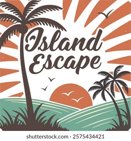 "island escape" t shirt design