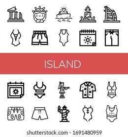 island icon set. Collection of Ruins, Swimsuit, Statue of liberty, Yatch, Great buddha of thailand, Summer, Hula, Hawaiian icons