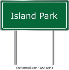 Island Park , Idaho , road sign green vector illustration, road table, USA city
