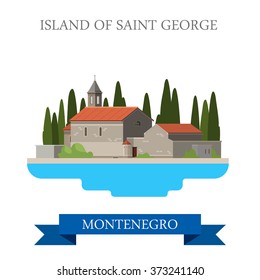 Island of Saint George in Montenegro. Flat cartoon style historic sight showplace attraction web site vector illustration. World countries cities vacation travel sightseeing collection.