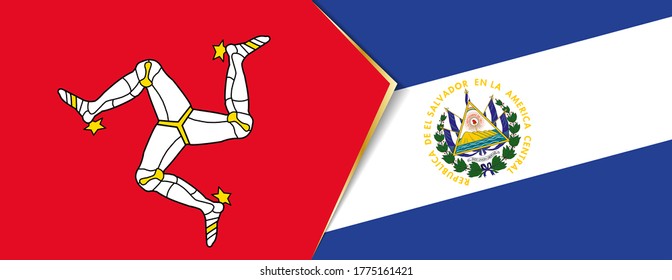 Isle of Man and El Salvador flags, two vector flags symbol of relationship or confrontation.
